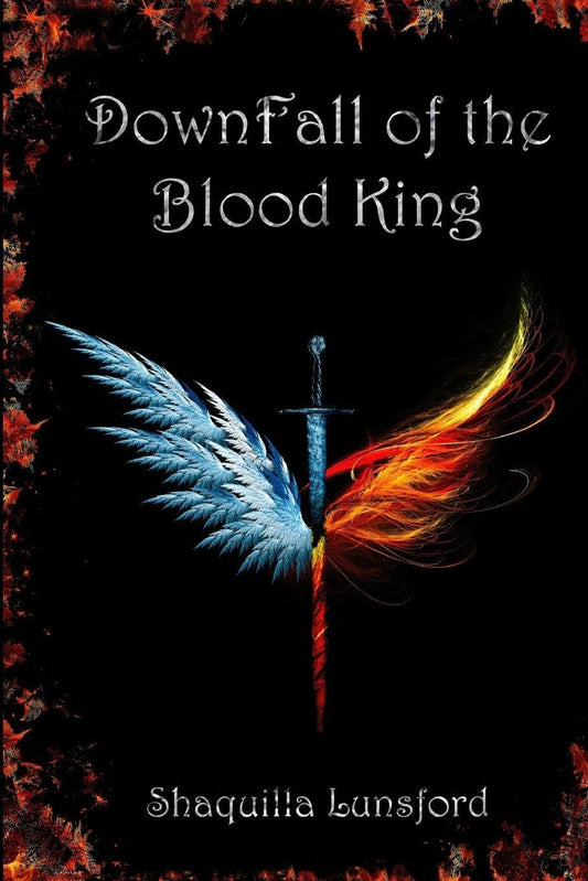 Downfall of the Blood King (Signed)